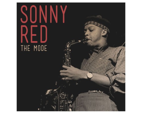 Sonny Red - The Mode