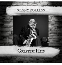 Sonny Rollins - Greatest Hits