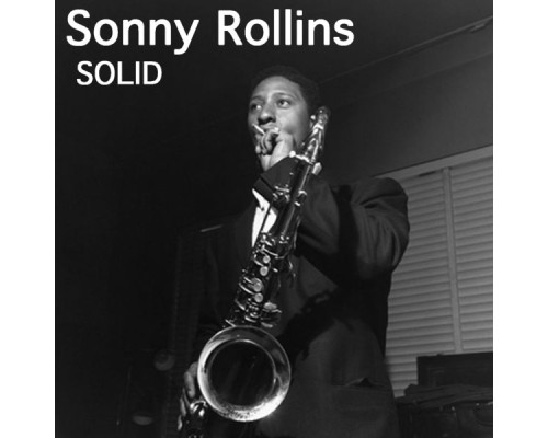 Sonny Rollins - Solid