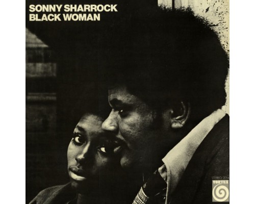 Sonny Sharrock - Black Woman