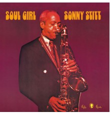 Sonny Stitt - Soul Girl