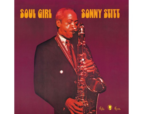 Sonny Stitt - Soul Girl