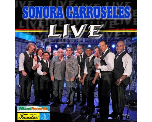 Sonora Carruseles - Live!