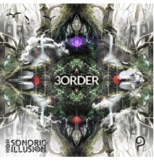 Sonoric Illusion - 3 Order