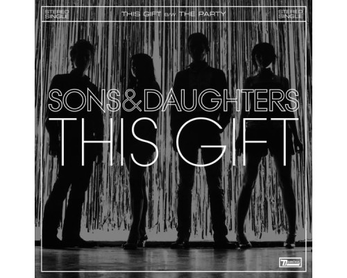 Sons And Daughters - This Gift