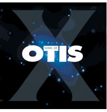 Sons Of Otis - X