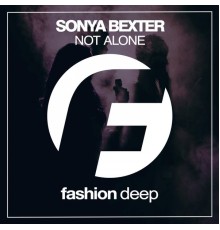 Sonya Bexter - Not Alone