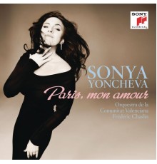 Sonya Yoncheva - Paris, mon amour