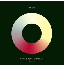 !Sooks - Imagine (Remixes)