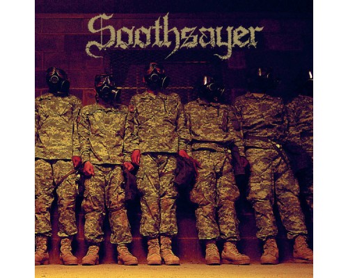 Soothsayer - Troops of Hate