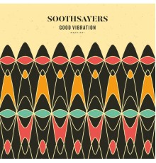 Soothsayers - Good Vibration