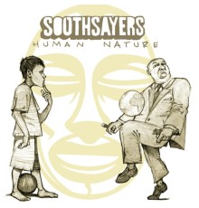 Soothsayers - Human Nature