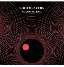 Soothsayers - Watching the Stars