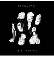 Sophia Saze - Self Remixes