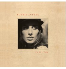 Sophie Auster - Next Time