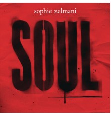 Sophie Zelmani - Soul