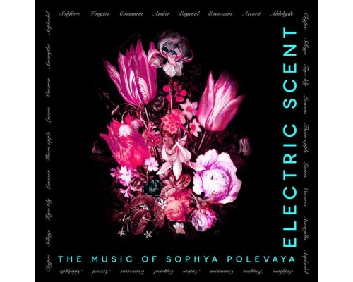 Sophya Polevaya - Electric Scent