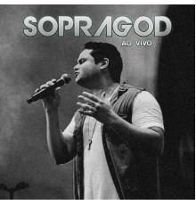 Sopragod - Sopragod (Ao Vivo)