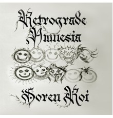 Soren Roi - Retrograde Amnesia