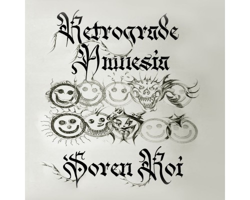 Soren Roi - Retrograde Amnesia