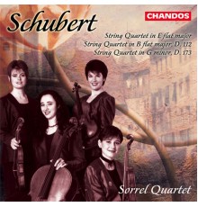 Sorrel Quartet - Schubert: String Quartet No. 8, String Quartet No. 9 & String Quartet No. 10