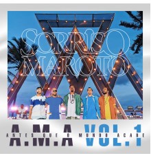 Sorriso Maroto - A.M.A - Vol. 1  (Ao Vivo)