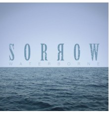 Sorrow - Waterborne