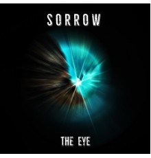 Sorrow - THE EYE