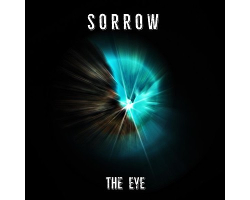 Sorrow - THE EYE