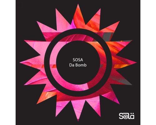 Sosa UK - Da Bomb