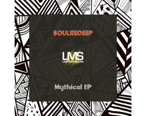 SoulRedeep - Mythical EP