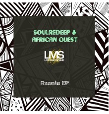 SoulRedeep & African Guest - Azania EP