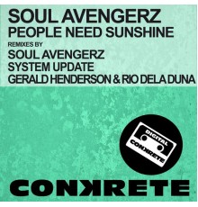 Soul Avengerz - People Need Sunshine