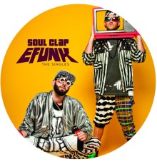 Soul Clap - EFUNK: The Singles