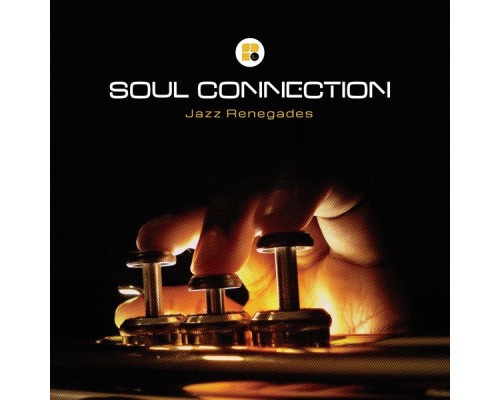 Soul Connection - Jazz Renegades