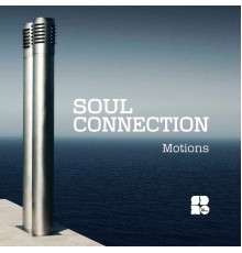 Soul Connection - Motions (Original Mix)