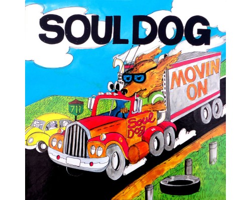 Soul Dog - Movin' On