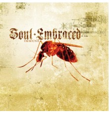 Soul Embraced - Immune