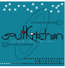 Soul Kitchen - Taste Test