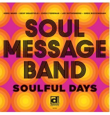 Soul Message Band - Soulful Days