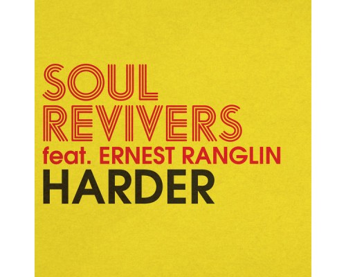 Soul Revivers - Harder