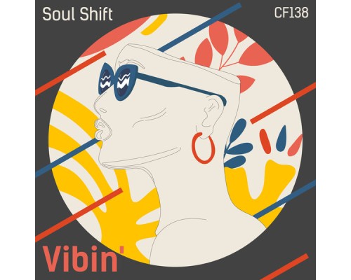 Soul Shift - Vibin'