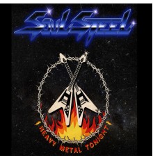 Soul Steel - Heavy Metal Tonight