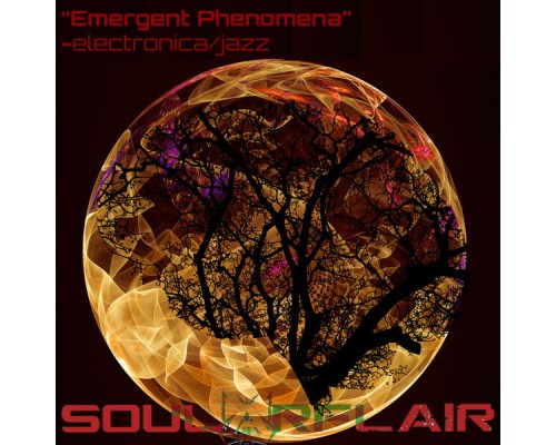 Soularflair - Emergent Phenomena