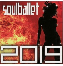 Soulballet - 2019