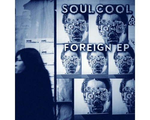 Soulcool - Foreign EP