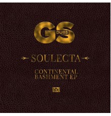 Soulecta - Continental Bashment - EP