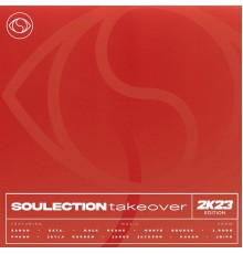 Soulection - Soulection Takeover: 2K23 Edition