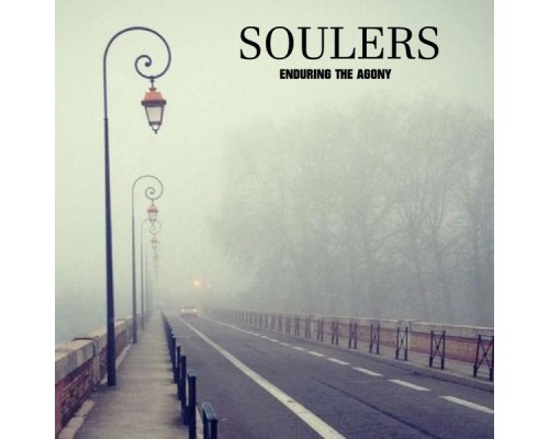 Soulers - Enduring the Agony