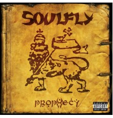 Soulfly - Prophecy